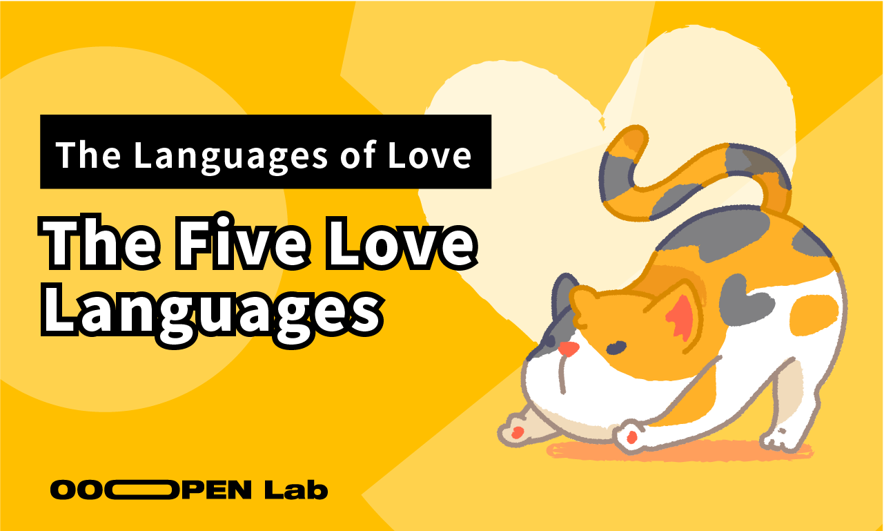 The Languages of Love: The Five Love Languages