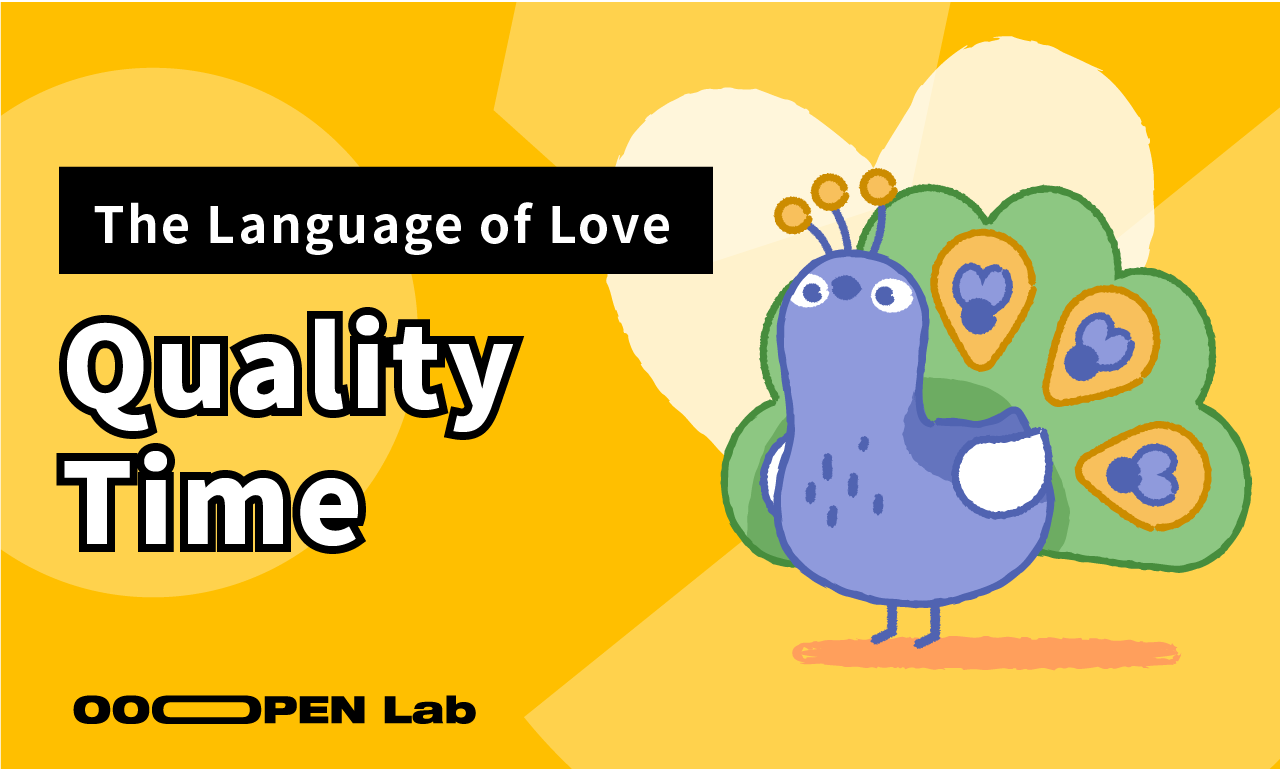 The Language of Love: Quality Time